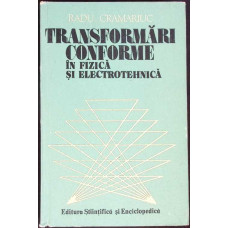 TRANSFORMARI CONFORME IN FIZICA SI ELECTROTEHNICA