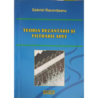 TEORIA DECANTARII SI FILTRARII APEI