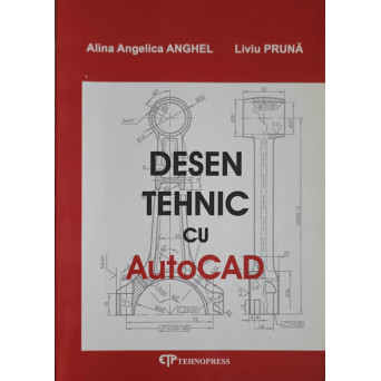 DESEN TEHNIC CU AUTOCAD