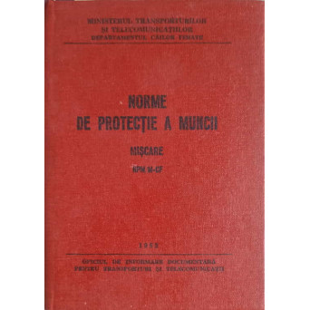 NORME DE PROTECTIE A MUNCII. MISCARE NPM/M-CF