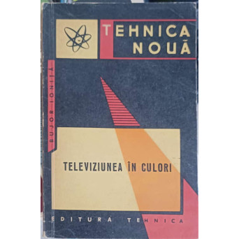 TELEVIZIUNEA IN CULORI