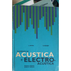 ELEMENTE DE ACUSTICA SI ELECTRO-ACUSTICA, MANUAL PENTRU SCOLILE TEHNICE