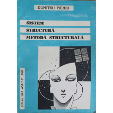 SISTEM, STRUCTURA, METODA STRUCTURALA