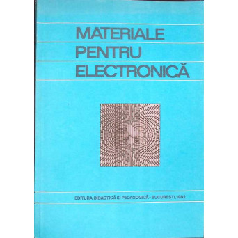 MATERIALE PENTRU ELECTRONICA