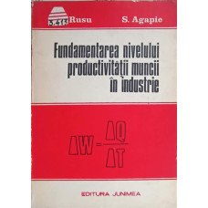 FUNDAMENTAREA NIVELULUI PRODUCTIVITATII MUNCII IN INDUSTRIE