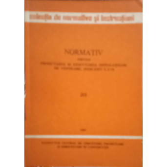 NORMATIV PRIVIND PROIECTAREA SI EXECUTAREA INSTALATIILOR DE VENTILARE, INDICATIV I.5-79