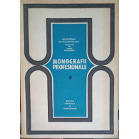 MONOGRAFII PROFESIONALE VOL.9 PROFESIUNI DIN DOMENIUL AGRICULTURII MONOGRAFII PROFESIONALE VOL.9 PROFESIUNI DIN DOMENIUL AGRICULTURII