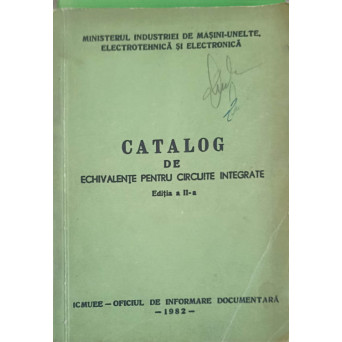 CATALOG DE ECHIVALENTE PENTRU CIRCUITE INTEGRATE