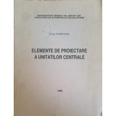 ELEMENTE DE PROIECTARE A UNITATILOR CENTRALE