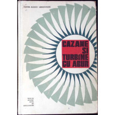 CAZANE SI TURBINE CU ABUR, MANUAL PENTRU ANII IV SI V