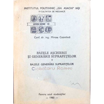 BAZELE ASCHIERE SI GENERARII SUPRAFETELOR VOL.2 BAZELE GENERARII SUPRAFETELOR