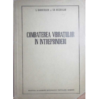 COMBATEREA VIBRATIILOR IN INTREPRINDERI