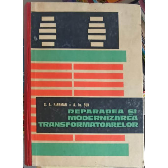 REPARAREA SI MODERNIZAREA TRANSFORMATOARELOR