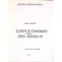ELEMENTE DE TERMODINAMICA PENTRU STIINTA MATERIALELOR VOL.2 ELEMENTE DE TERMODINAMICA PENTRU STIINTA MATERIALELOR VOL.2