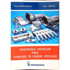OBTINEREA PIESELOR PRIN TURNARE IN FORME SPECIALE