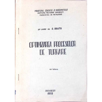 OPTIMIZAREA PROCESELOR DE TURNARE