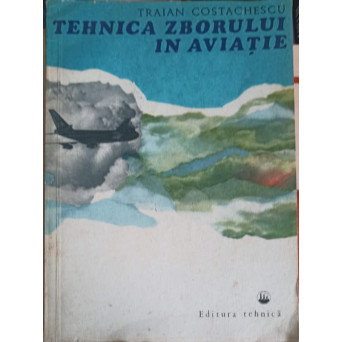 TEHNICA ZBORULUI IN AVIATIE