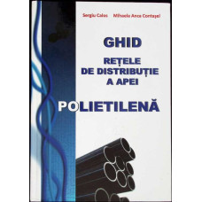GHID RETELE DE DISTRIBUTIE A APEI: POLIETILENA