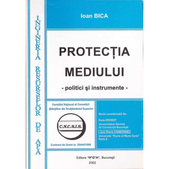 PROTECTIA MEDIULUI - POLITICI SI INSTRUMENTE