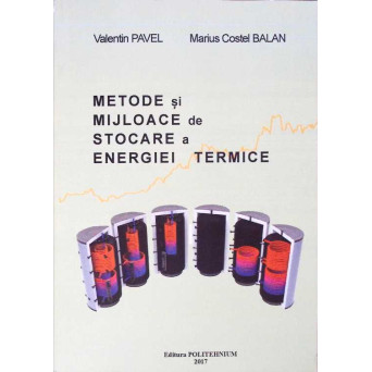 METODE SI MIJLOACE DE STOCARE A ENERGIEI TERMICE