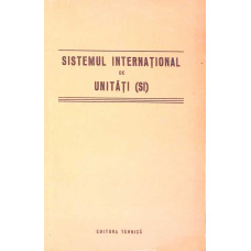 SISTEMUL INTERNATIONAL DE UNITATI DE MASURA (SI)