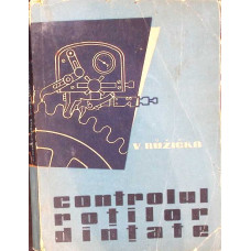 CONTROLUL ROTILOR DINTATE