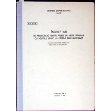 INDREPTAR DE PROIECTARE PENTRU RETELE DE MEDIE TENSIUNE CU NEUTRUL LEGAT LA PAMANT PRIN REZISTENTA