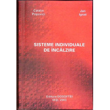 SISTEME INDIVIDUALE DE INCALZIRE