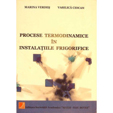 PROCESE TERMODINAMICE IN INSTALATIILE FRIGORIFICE