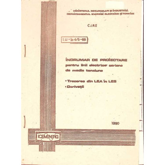 INDRUMAR DE PROIECTARE PENTRU LINII ELECTRICE AERIENE DE MEDIE TENSIUNE