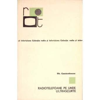RADIOTELEFOANE PE UNDE ULTRASCURTE