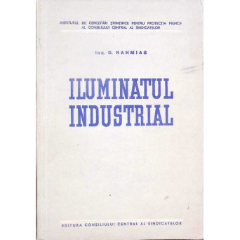 ILUMINATUL INDUSTRIAL