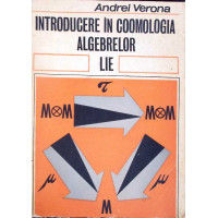 INTRODUCERE IN COOMOLOGIA ALGEBRELOR LIE