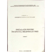 INSTALATII PENTRU INCEPUTUL MILENIULUI TREI VOL.2