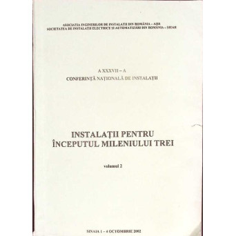 INSTALATII PENTRU INCEPUTUL MILENIULUI TREI VOL.2
