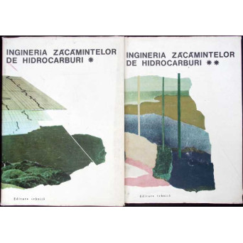 INGINERIA ZACAMINTELOR DE HIDROCARBURI VOL.1-2