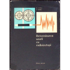 DETERMINAREA UZURII CU RADIOIZOTOPI
