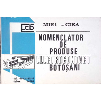 NOMENCLATOR DE PRODUSE ELECTROCONTACT BOTOSANI - 1986