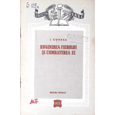 RUGINIREA FIERULUI SI COMBATEREA EI