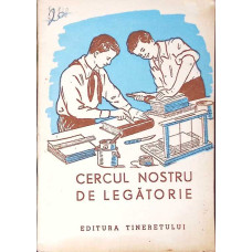 CERCUL NOSTRU DE LEGATORIE