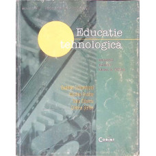 EDUCATIE TEHNOLOGICA, MANUAL PENTRU CLASA A VIII-A
