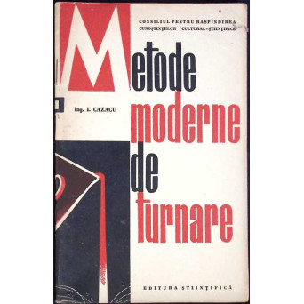 METODE MODERNE DE TURNARE
