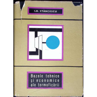 BAZELE TEHNICE SI ECONOMICE ALE TERMOFICARII