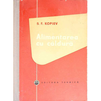 ALIMENTAREA CU CALDURA