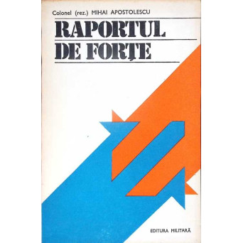RAPORTUL DE FORTE