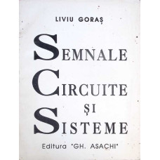 SEMNALE, CIRCUITE SI SISTEME