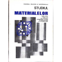 STUDIUL MATERIALELOR. MANUAL PENTRU CLASA A IX-A