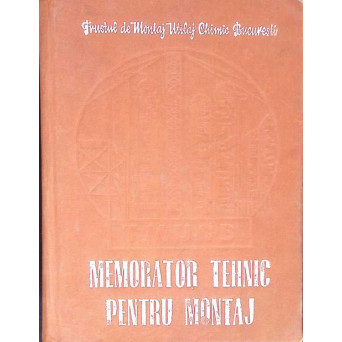 MEMORATOR TEHNIC PENTRU MONTAJ