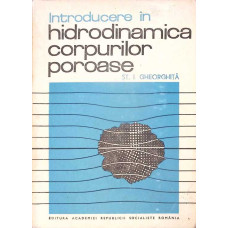 INTRODUCERE IN HIDRODINAMICA CORPURILOR POROASE