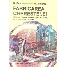 FABRICAREA CHERESTELEI FABRICAREA CHERESTELEI